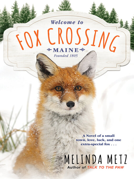 Title details for Fox Crossing by Melinda Metz - Wait list
